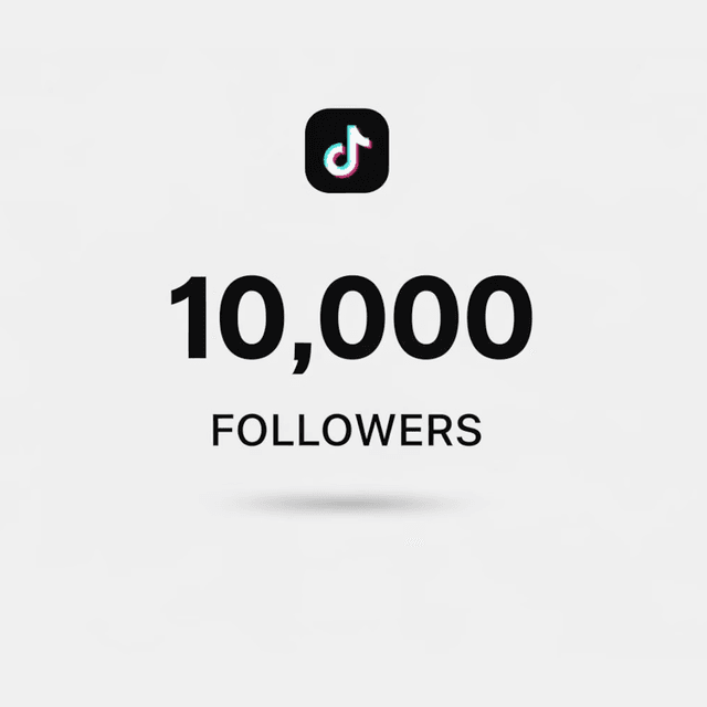 10,000 Real TikTok Followers for Fast Account Growth